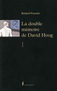 La double mémoire de David Hoog